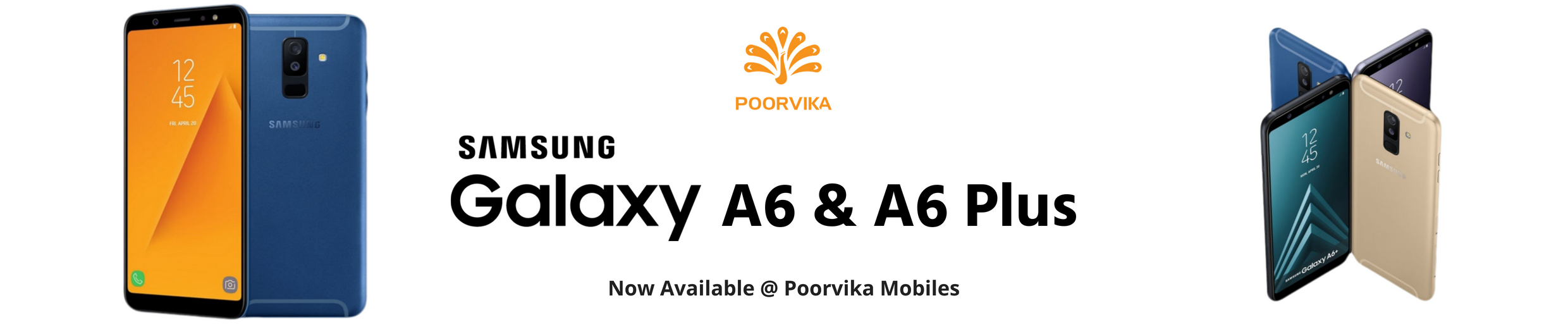 New Samsung Galaxy A6 & A6 Plus now available at Poorvika Mobiles